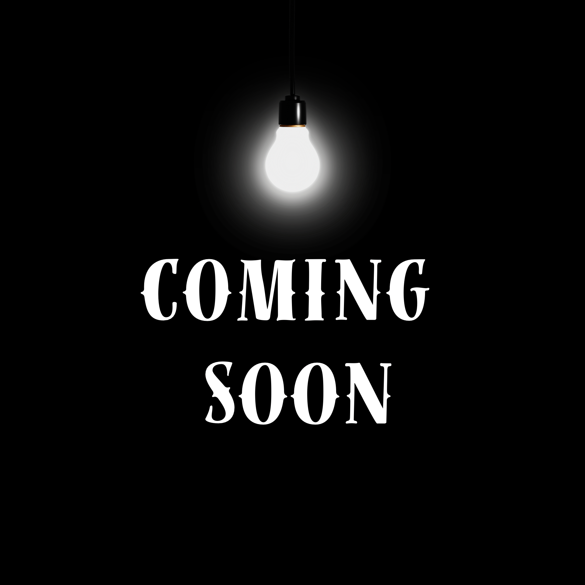 COMING SOON